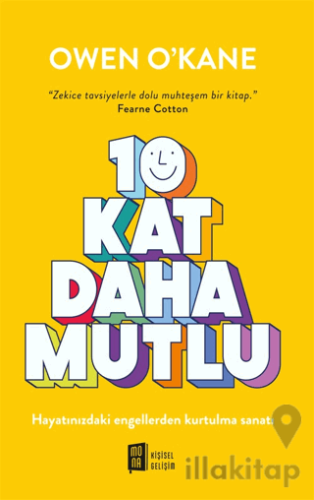 10 Kat Daha Mutlu