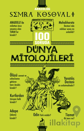 100 Soruda Dünya Mitolojileri