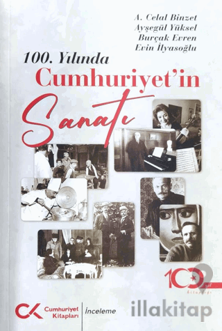 100. Yılında Cumhuriyet'in Sanatı