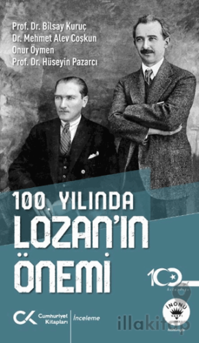 100. Yılında Lozan’ın Önemi