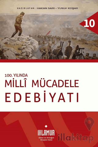 100. Yılında Millî Mücadele Edebiyatı