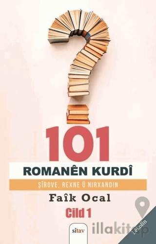 101 Romanen Kurdi - Cild 1