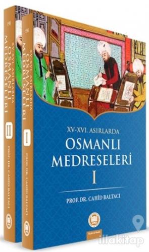 15-16. Yüzyıllarda Osmanlı Medreseleri (2. Cilt Takım)