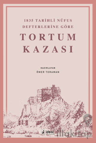 1835 Tarihli Nüfus Defterlerine Göre Tortum Kazası