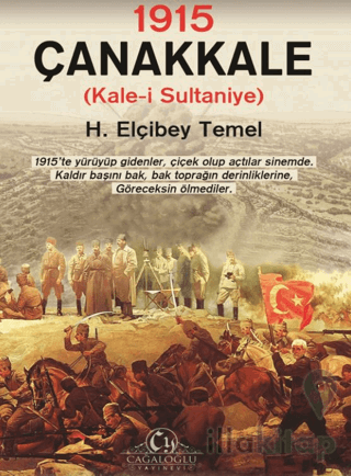 1915 – Çanakkale Kale-i Sultaniye