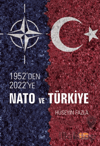 1952'den 2022'ye NATO ve Türkiye