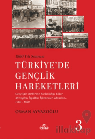 1960 Yılı Sonrası Türkiye’de Gençlik Hareketleri 3