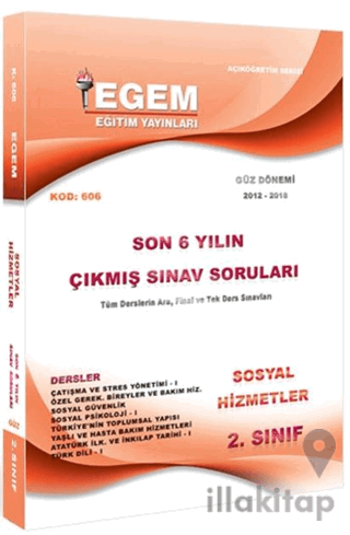 2. Sınıf 3. Yarıyıl Sosyal Hizmetler Son 6 Yılın Çıkmış Sınav Soruları