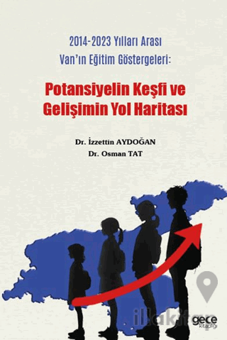 2014-2023 Yılları Arası Van'ın Eğitim Göstergeleri : Potansiyelin Keşf