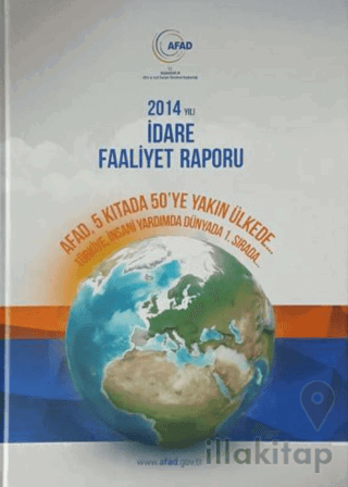 2014 Yılı idare Faaliyet Raporu