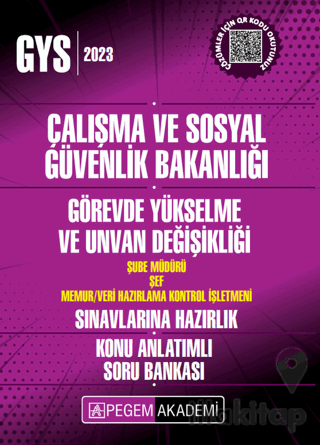 2023 Çalışma ve Sosyal Güvenlik Bakanlığı GYS Şube Müdürü - Şef - Veri