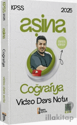 2025 KPSS Aşina Coğrafya Video Ders Notu