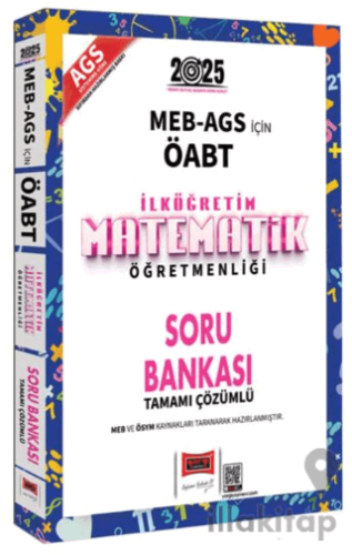 2025 MEB AGS ÖABT İlköğretim Matematik Öğretmenliği Tamamı Çözümlü Sor