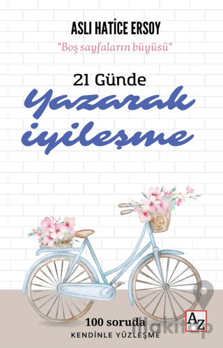 21 Günde Yazarak İyileşme