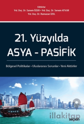 21. Yüzyılda Asya - Pasifik