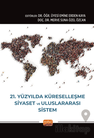 21. Yüzyılda Küreselleşme, Siyaset ve Uluslararası Sistem