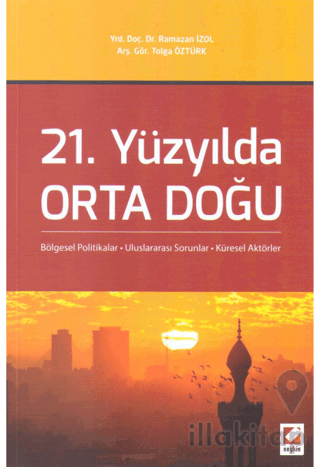 21. Yüzyılda Orta Doğu