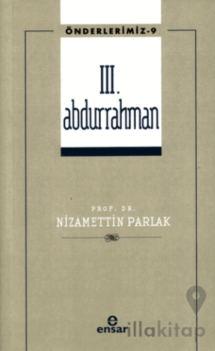 3. Abdurrahman (Önderlerimiz-9)