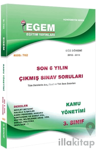 3. Sınıf 5. Yarıyıl Kamu Yönetimi Son 6 Yılın Çıkmış Sorular (Kod 702)