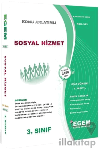 3. Sınıf 5. Yarıyıl Sosyal Hizmet Konu Anlatımlı Soru Bankası (Kod 323