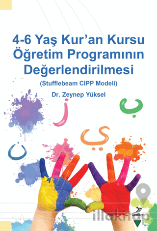 4-6 Yaş Kur’an Kursu Öğretim Programının Değerlendirilmesi