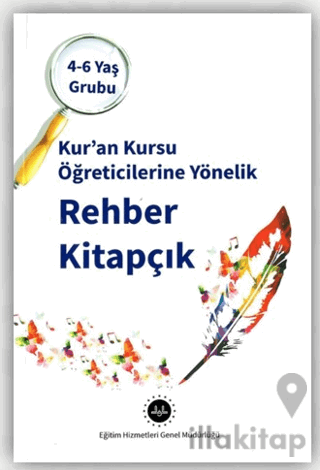 4-6 Yaş Kuran Kursu Öğreticilerine Yönelik Rehber Kitapçık