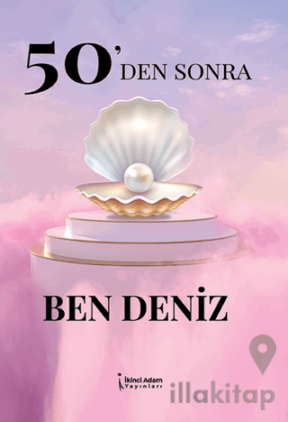 50'den Sonra Ben Deniz