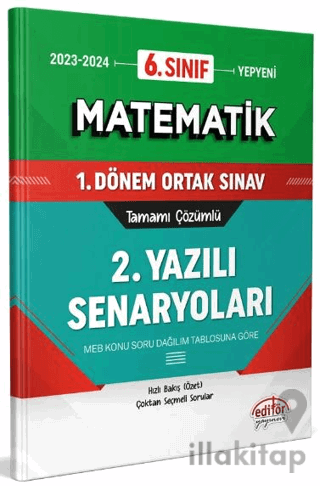 6. Sınıf Matematik 1. Dönem Ortak Sınavı 2. Yazılı Senaryoları Tamamı 