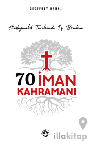 70 İman Kahramanı