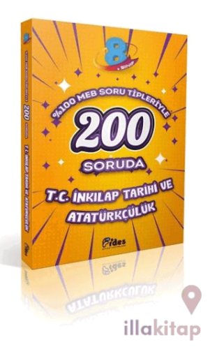 8. Sınıf 200 Soruda T. C. İnkılap Tarihi ve Atatürkçülük