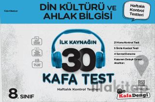 8. Sınıf Din Kültürü ve Ahlak Bilgisi İlk Kaynağın 30 Kafa Test