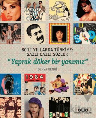 80’li Yıllarda Türkiye: Sazlı Cazlı Sözlük