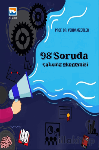 98 Soruda Çalışma Ekonomisi