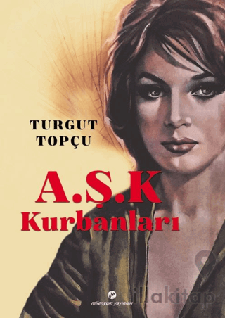 A.Ş.K Kurbanları