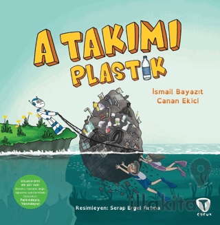 A Takımı: Plastik