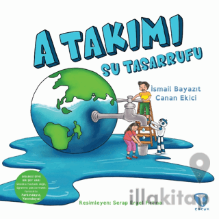 A Takımı: Su Tasarrufu