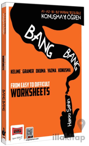 A1 A2 B1 B2 Yaprak Testlerle Konuşmayı Öğren Bang Bang Worksheets