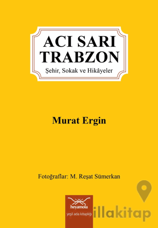 Acı Sarı Trabzon