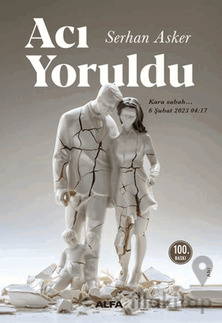 Acı Yoruldu