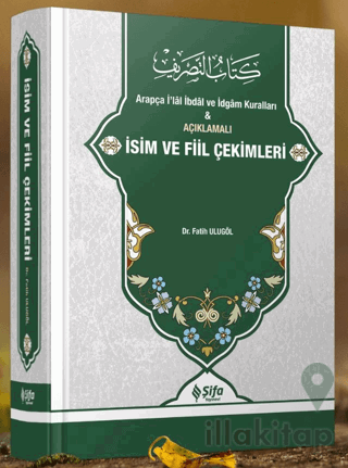 Açıklamalı İsim ve Fiil Çekimleri