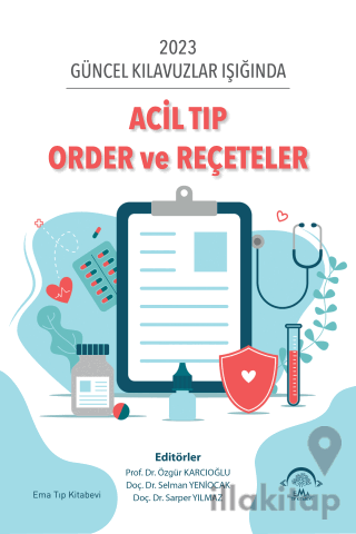 Acil Tıp Order ve Reçeteler