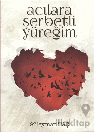 Acılara Şerbetli Yüreğim