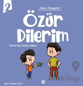 Adabı Muaşeret Özür Dilerim