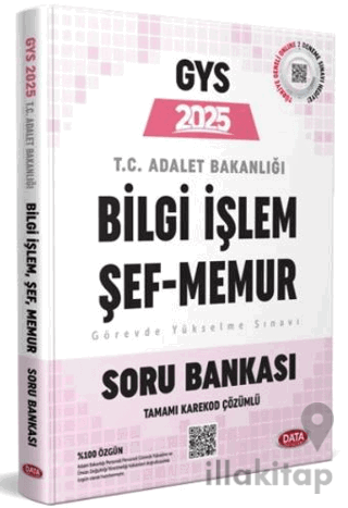 Adalet Bakanlığı Bilgi İşlem (Merkez-Taşra) Şef (Taşra) Memur GYS Soru