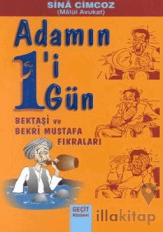 Adamın 1'i 1 Gün Bektaşi ve Bekri Mustafa Fıkraları