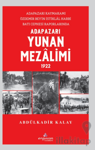 Adapazarı Yunan Mezalimi 1922