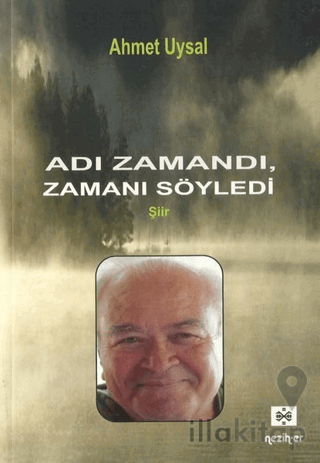 Adı Zamandı Zamanı Söyledi