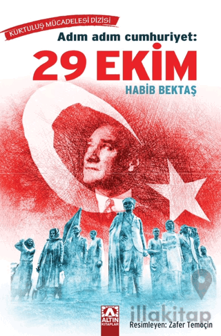 Adım Adım Cumhuriyet 29 Ekim