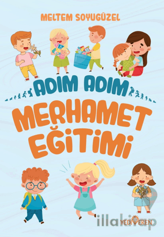 Adım Adım Merhamet Eğitimi