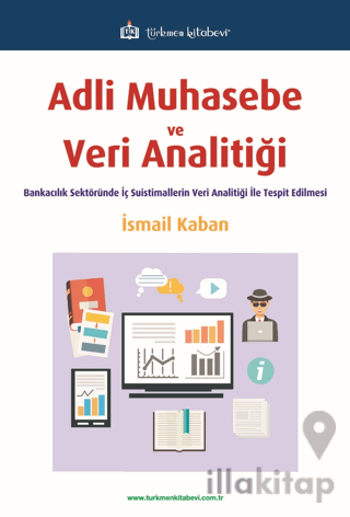 Adli Muhasebe ve Veri Analitiği